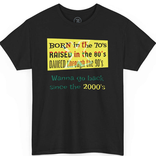 Front view of a black retro nostalgia graphic t-shirt by 24/7 Unique Designs featuring Gen-X typography.