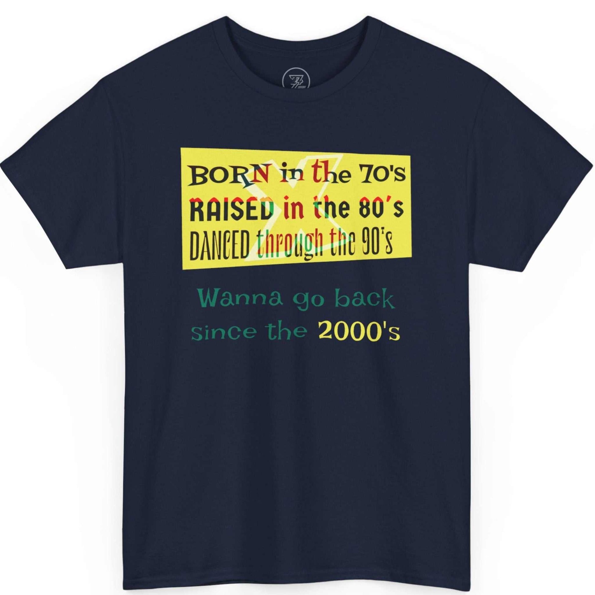 Solid navy blue vintage statement tee displaying the born in the 70s raised in the 80s text.
