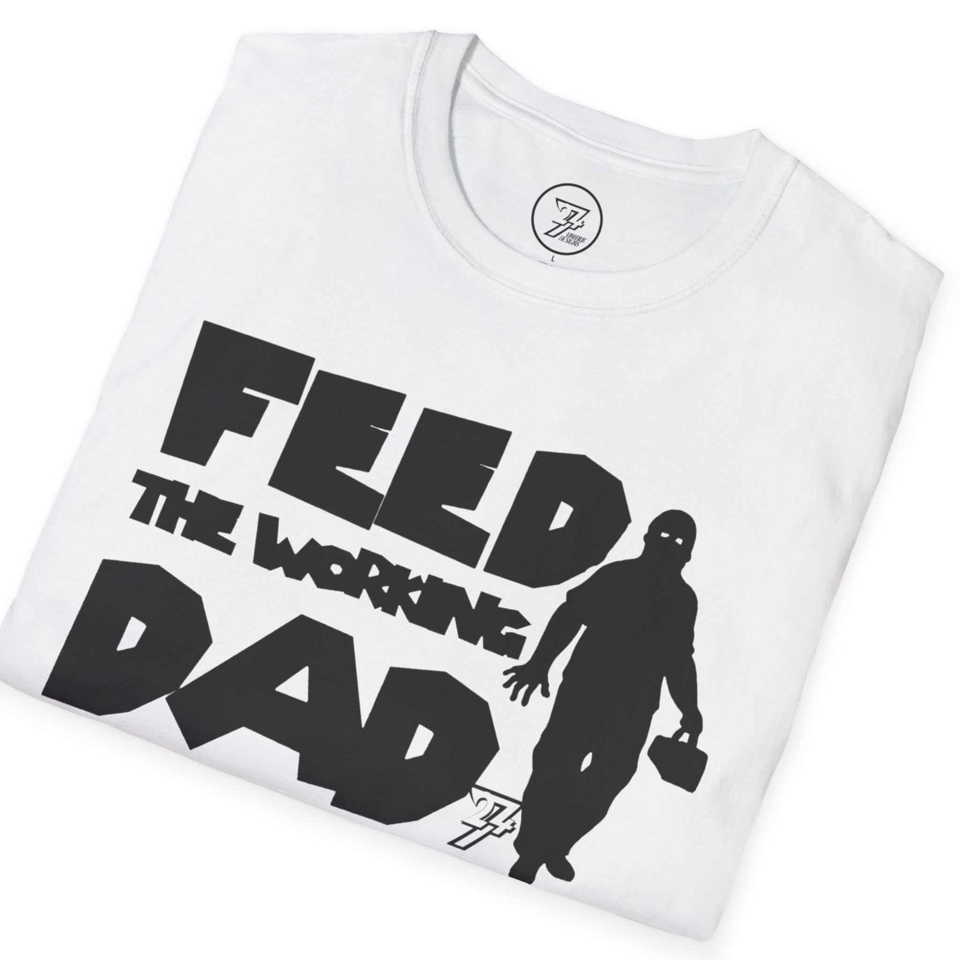 Neatly folded white funny tradesman Father's Day shirt showing the premium cotton fabric and black retro horror text, laid flat.