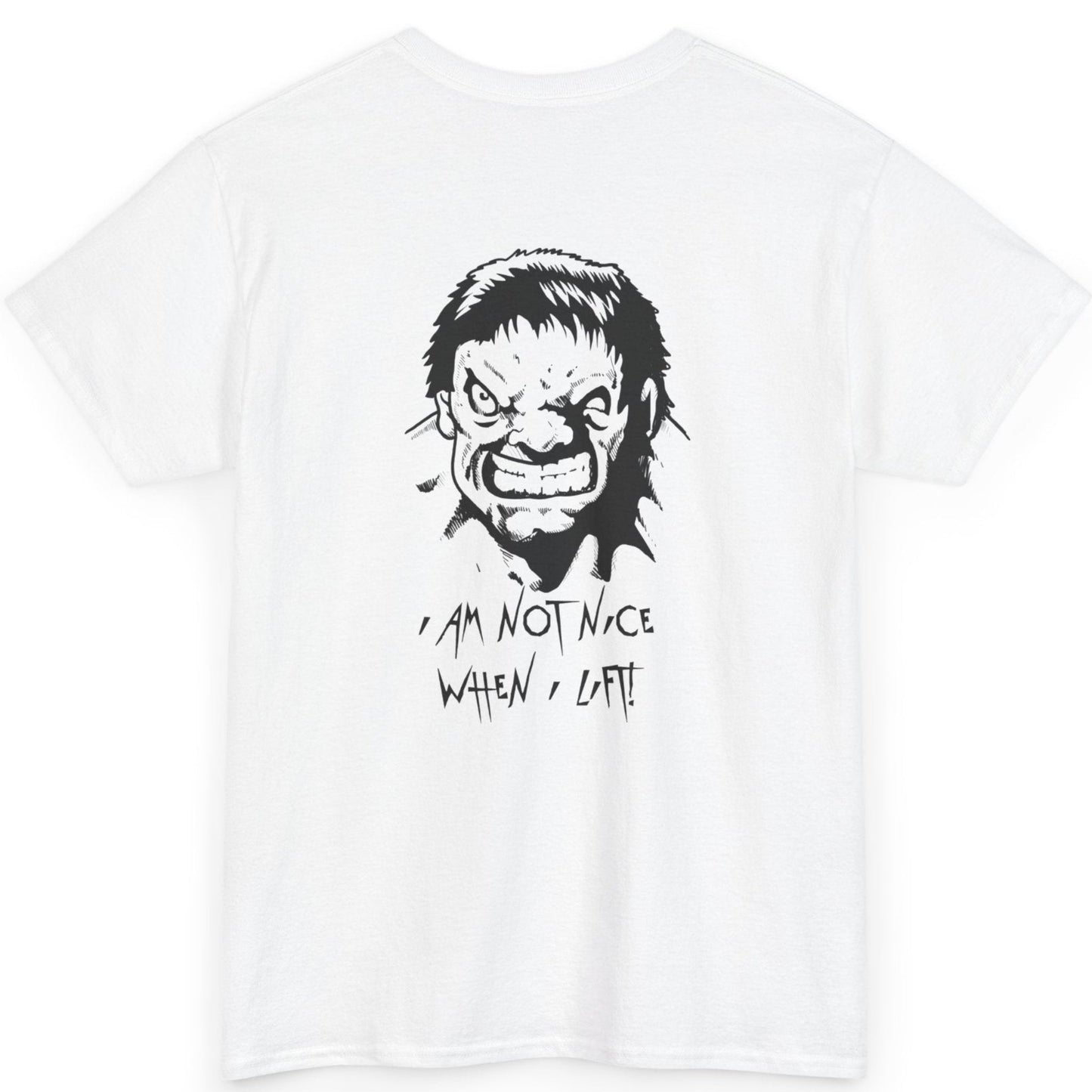 Back view of a white sarcastic gym shirt showcasing the funny comic weightlifter face and quote graphic.